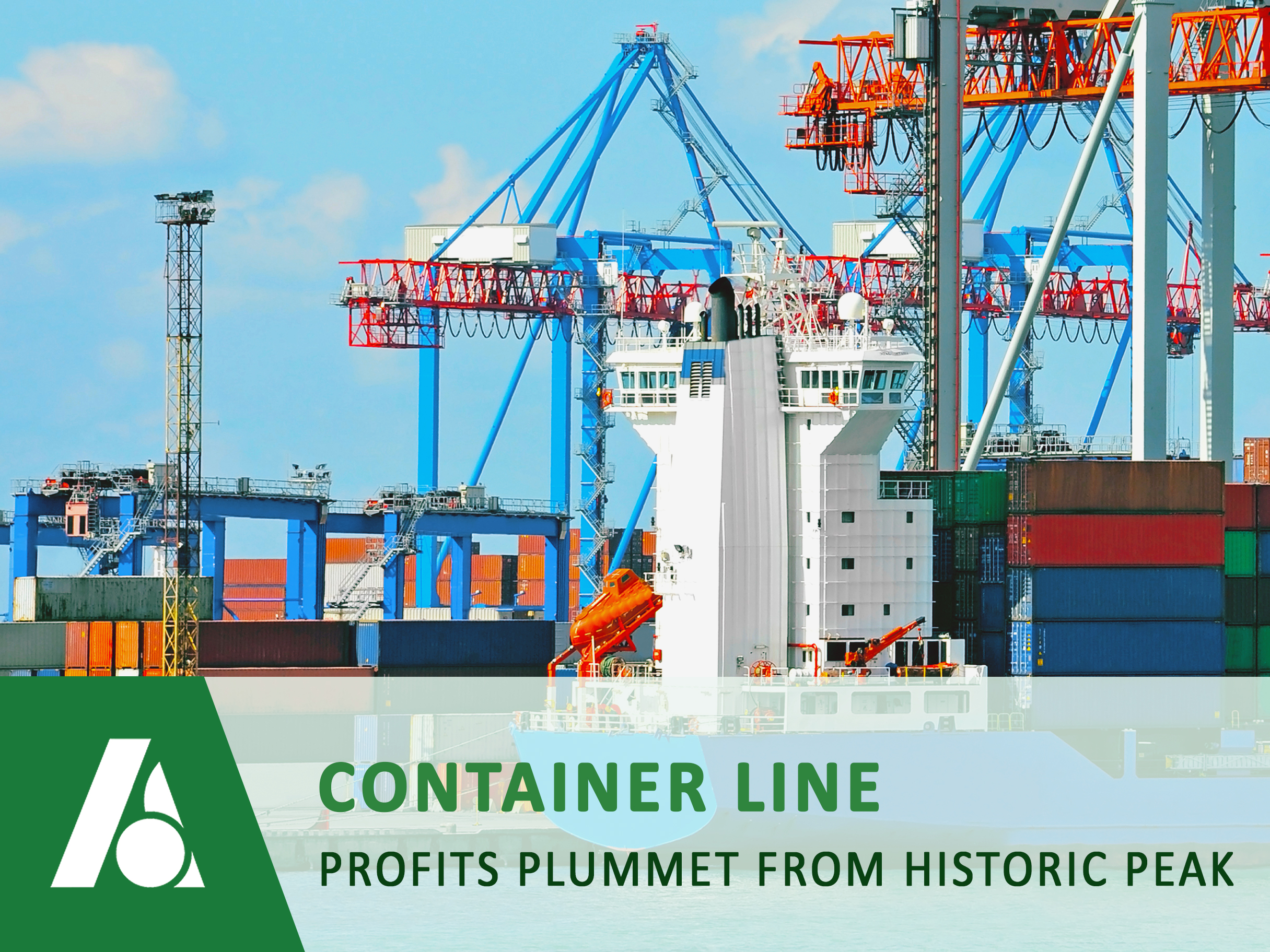 CONTAINER LINE PROFITS PLUMMET FROM HISTORIC PEAK - ALOHA LOGICSTICS 