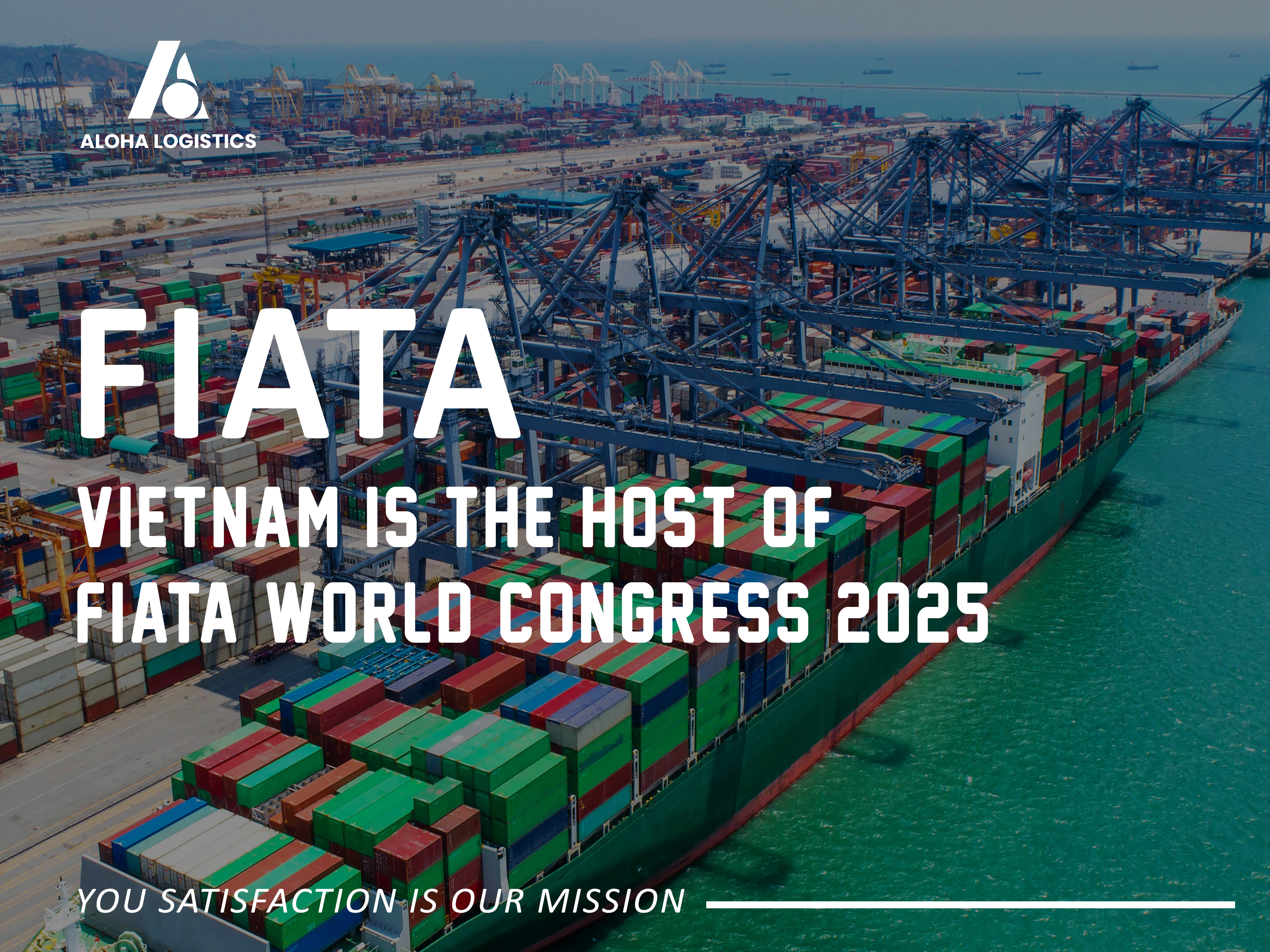 FWC 2022: VLA PARTICIPATES IN WINNING THE RIGHT TO HOST FIATA WORLD 2025 - ALOHA LOGISTICS 