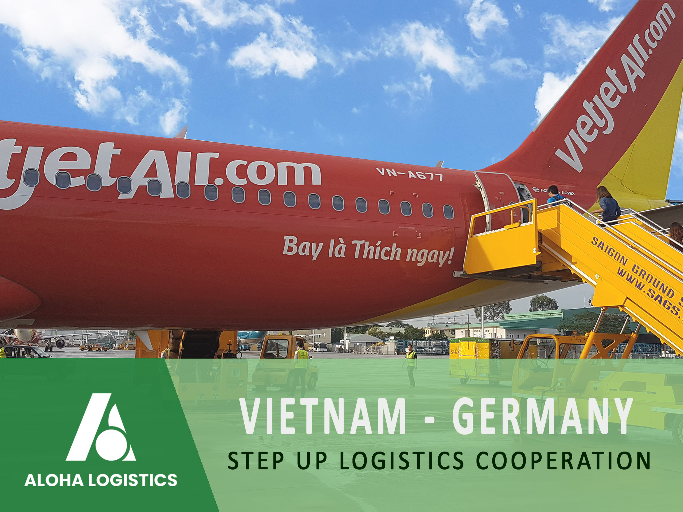 VIETNAM, GERMANY STEP UP LOGISTICS COOPERATION - ALOHA LOGISTICS VIETNAM, GERMANY STEP UP LOGISTICS COOPERATION - ALOHA LOGISTICS